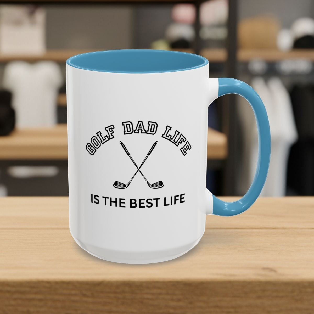 Golf Dad Life is the Best Life - Golf Mug - 15oz in Light Blue