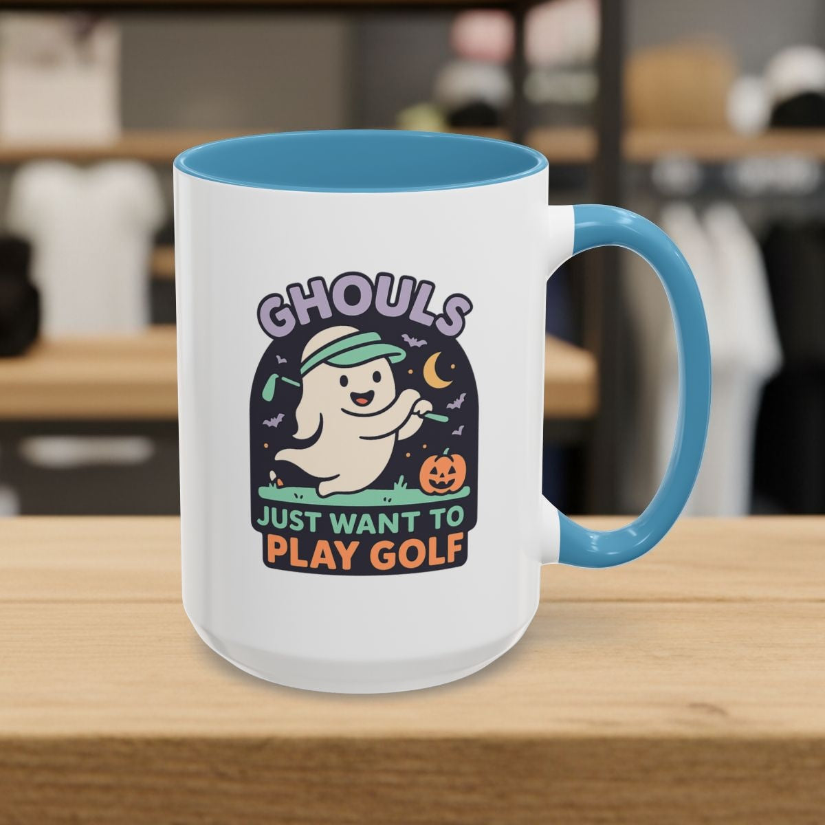 Ghouls Just Wanna Play Golf - Golf Mug - 15oz in Light Blue