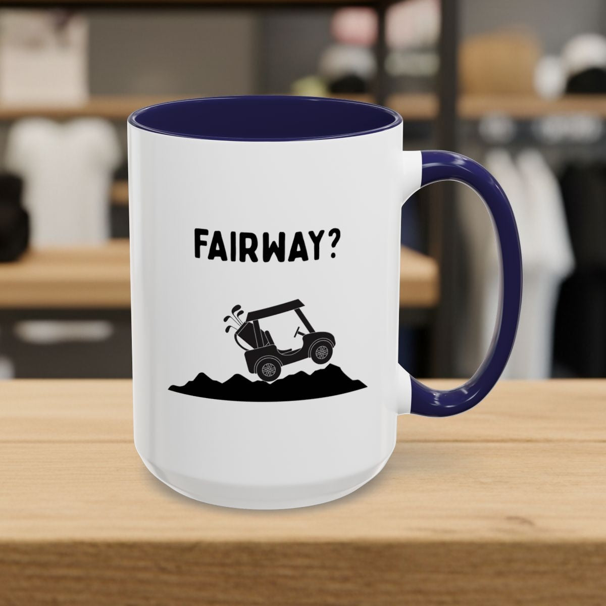 Fairway? - Golf Mug - 15oz in Navy