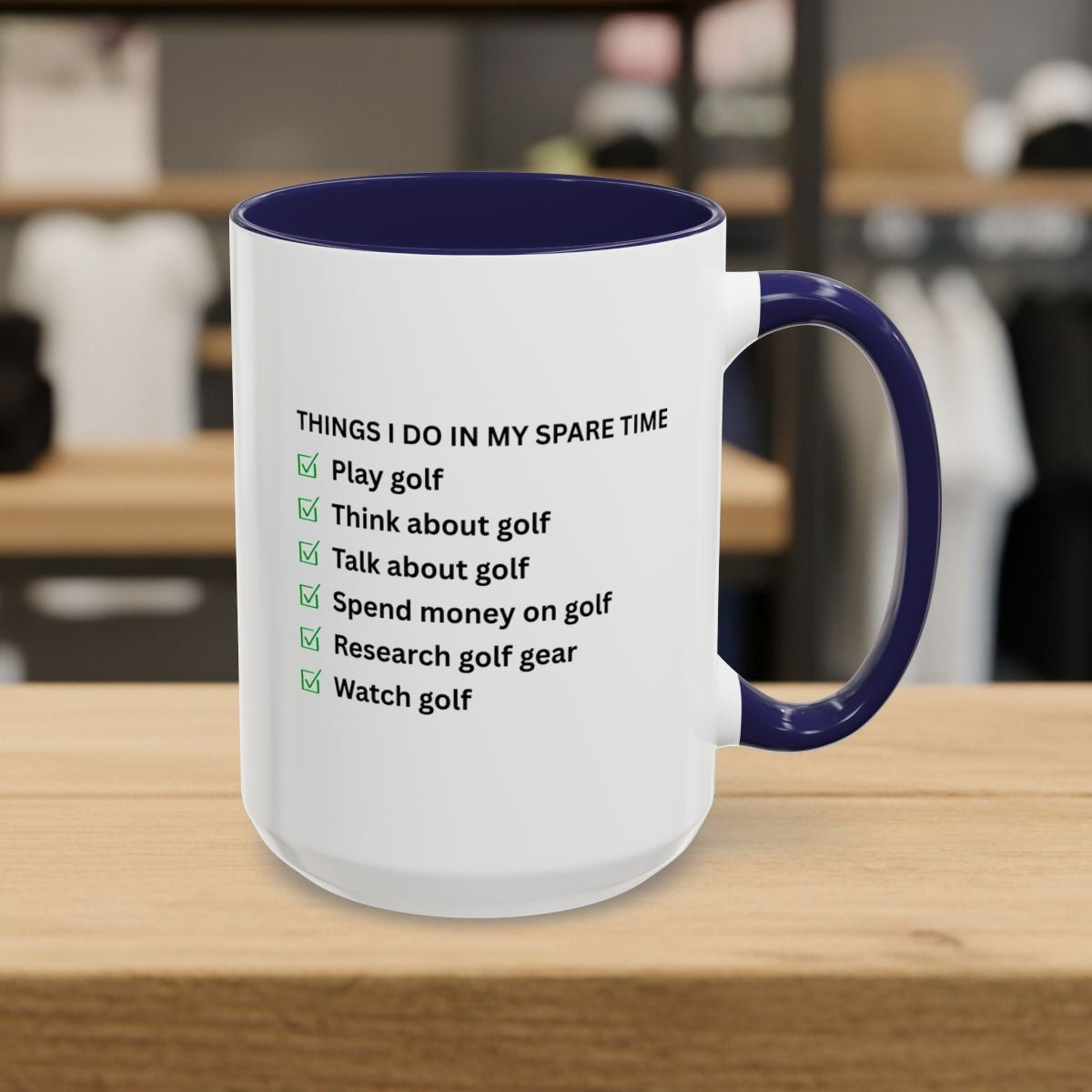 Things I Do In My Spare Time - Golf Mug - 15oz in Navy