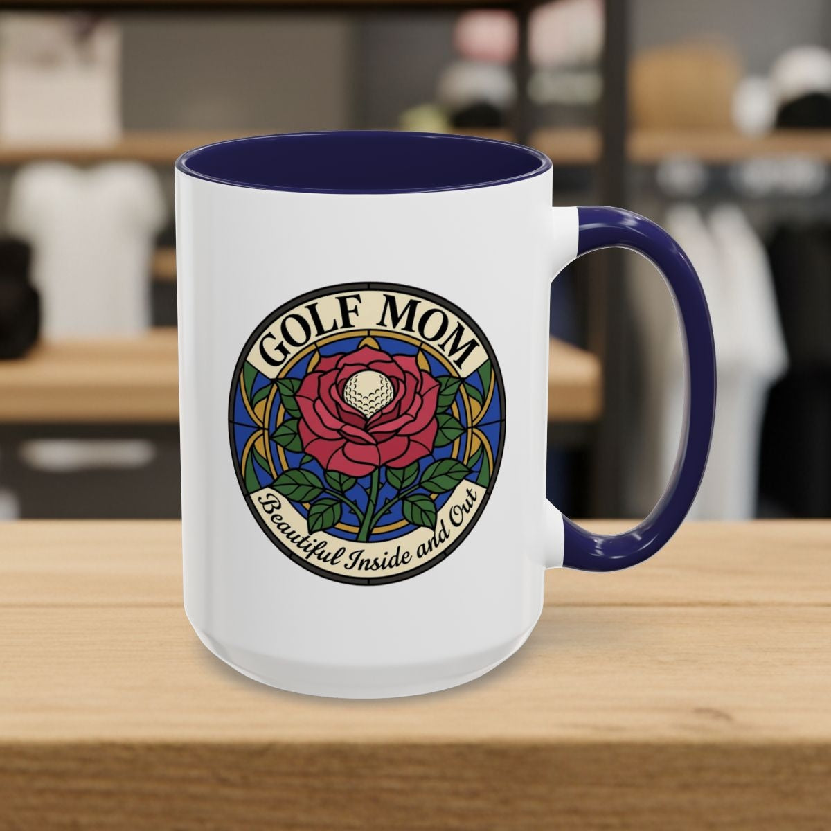 GOLF MOM: BEAUTIFUL INSIDE AND OUT, Stained Glass Rose Tee - Golf Mug in Navy
