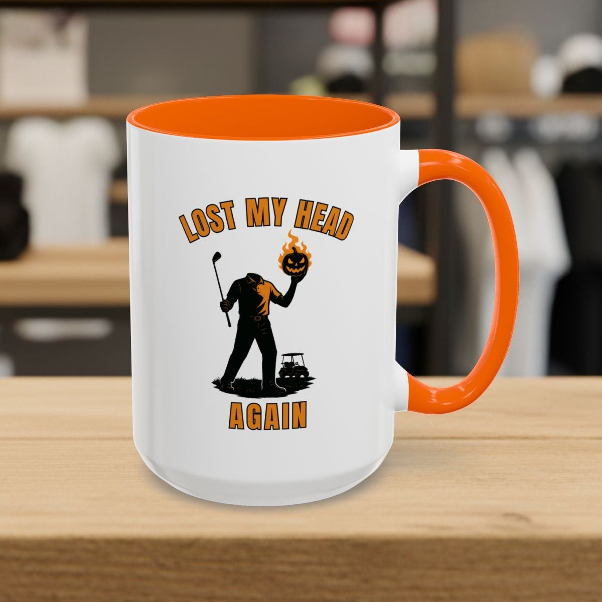 Lost My Head, Again - Golf Mug - 15oz in Orange