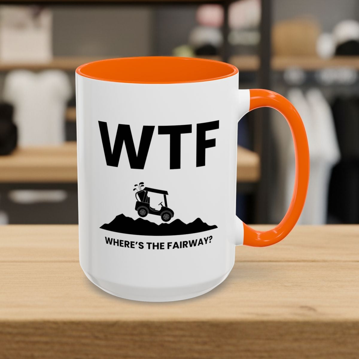 WTF - Where's the Fairway - Golf Mug - 15oz in Orange