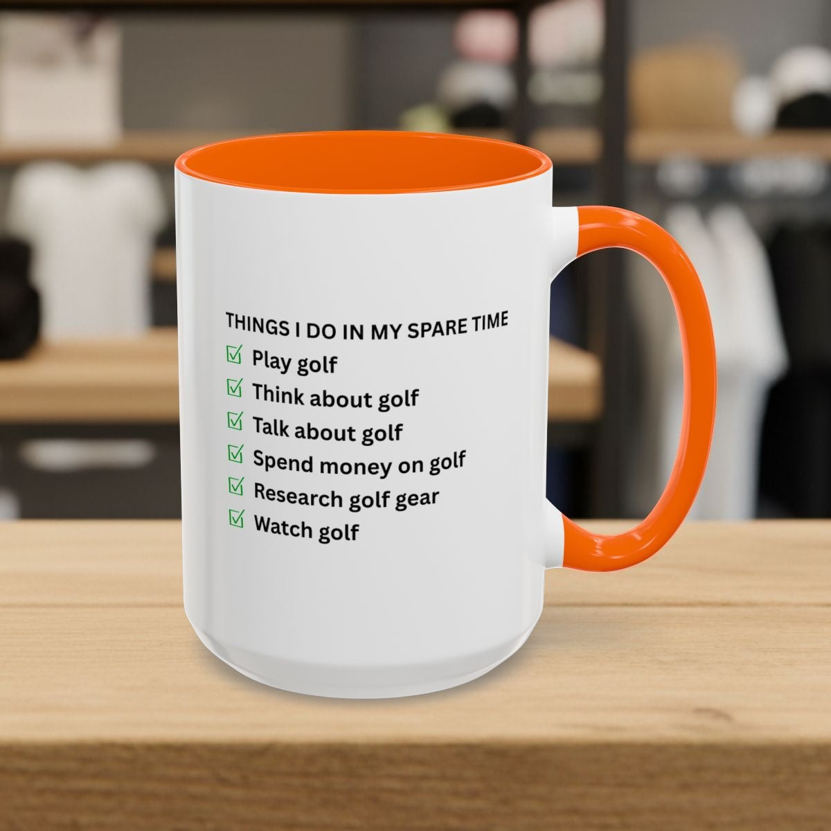 Things I Do In My Spare Time - Golf Mug - 15oz in Orange