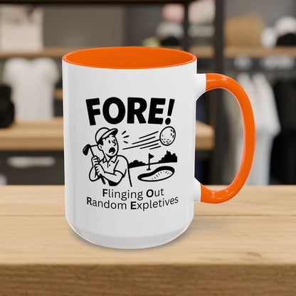 FORE! - Flinging Out Random Expletives! - Golf Mug - 15oz in Orange