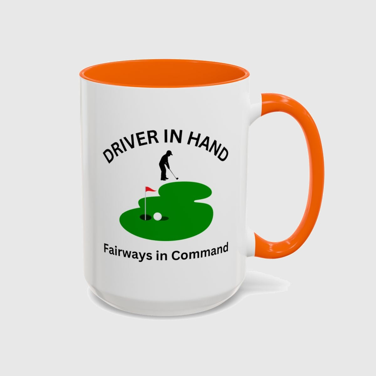 Driver in Hand - Fairways in Command (Male) - Golf Mug in Orange