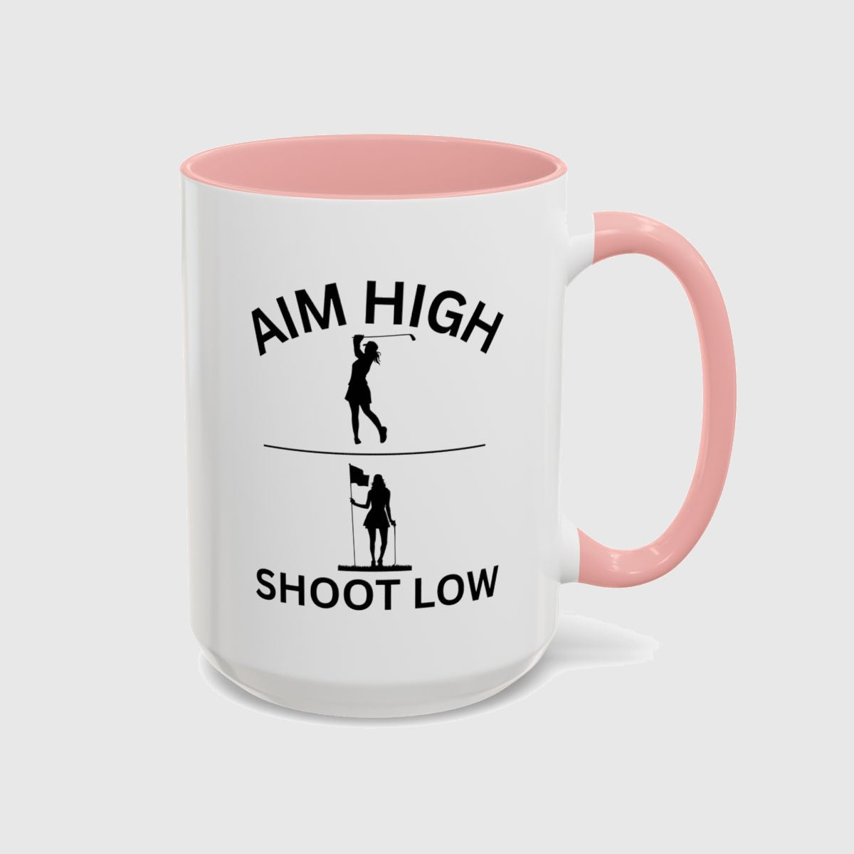 Aim High - Shoot Low (Female) - Golf Mug in Pink