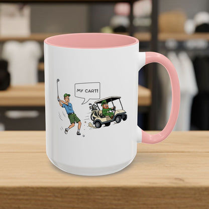 My Cart! - Golf Mug - 15oz in Pink