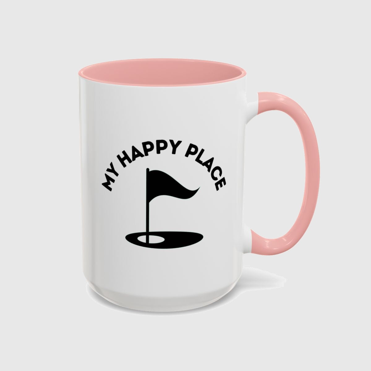 My Happy Place - Golf Mug in Pink