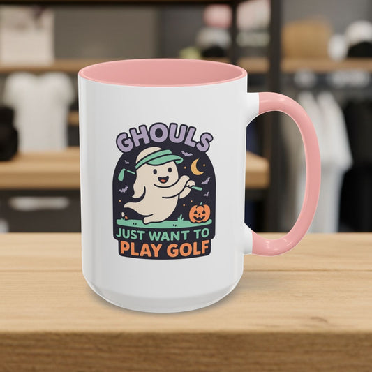 Ghouls Just Wanna Play Golf - Golf Mug - 15oz in Pink