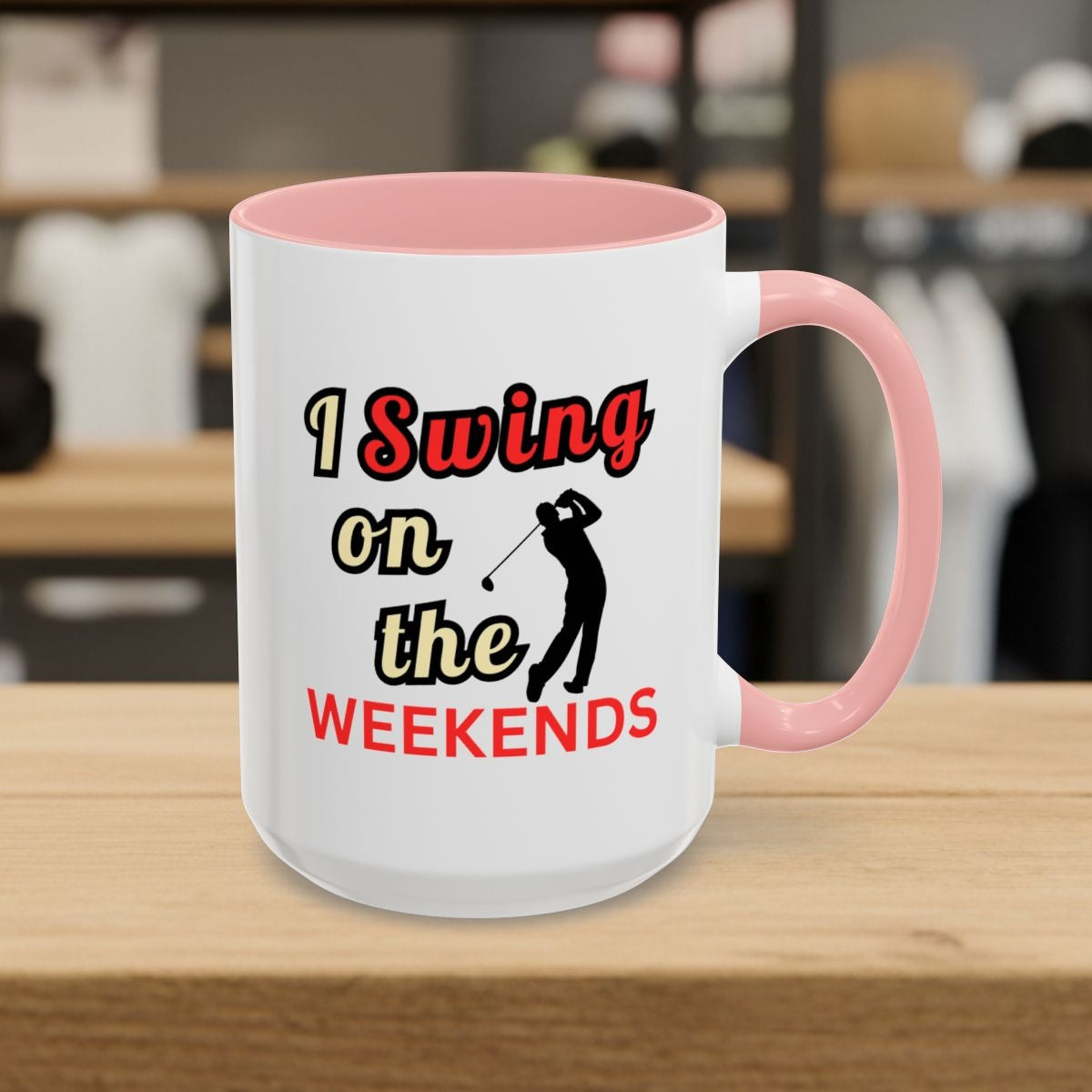 I Swing on the Weekends - Golf Mug - 15oz in Pink