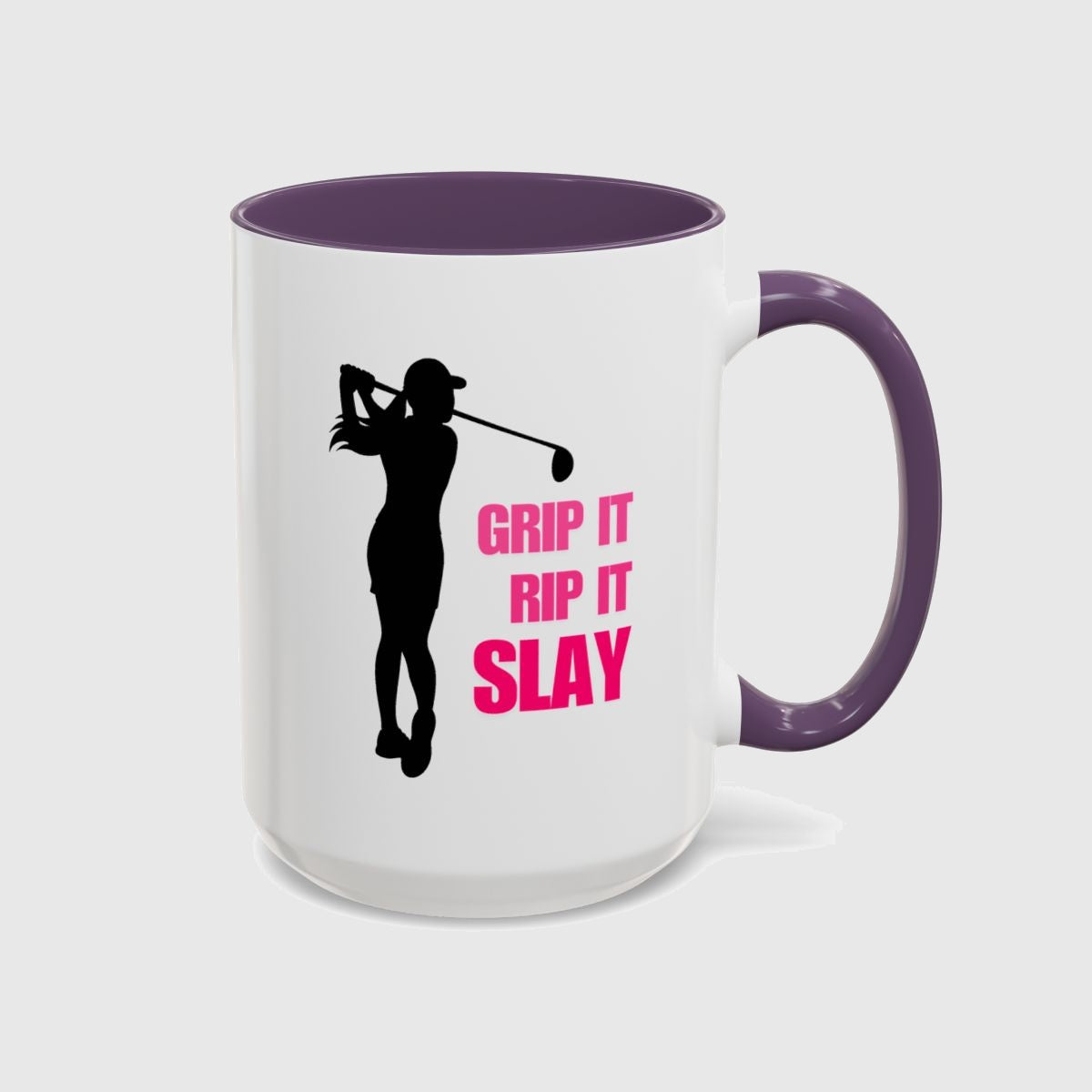 GRIP IT, RIP IT, SLAY (Female) - Golf Mug in Purple