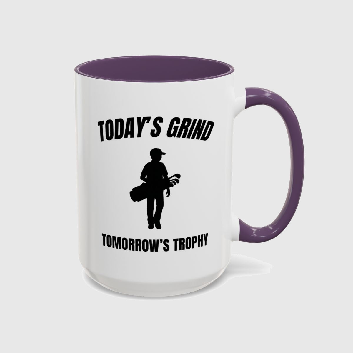 Today's Grind - Tomorrow's Trophy (male) - Golf Mug in Purple