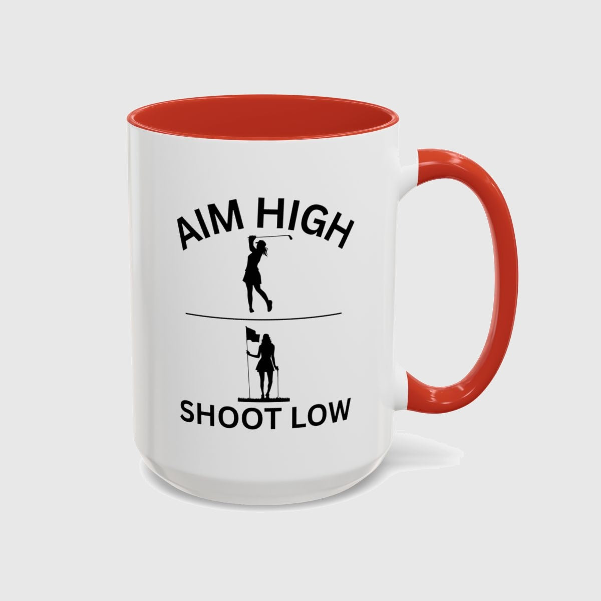 Aim High - Shoot Low (Female) - Golf Mug in Red