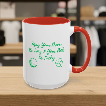 May Your Drives Be Long & Your Putts Be Lucky 🍀 - Golf Mug - 15oz in Red