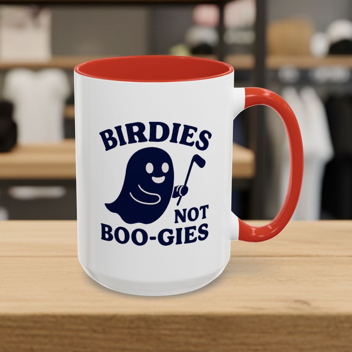 Birdies not BOO-GIES - Golf Mug - 15oz in Red