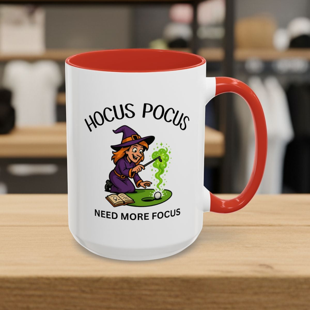 Hocus Pocus, Need More Focus - Golf Mug - 15oz in Red