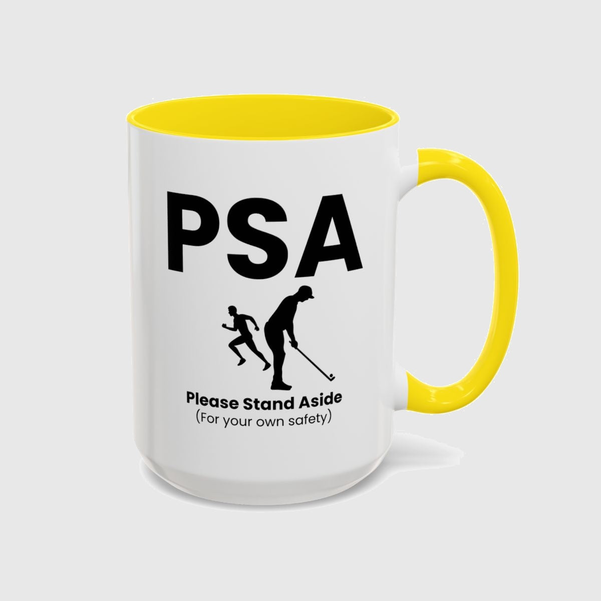 PSA - Please Stand Aside - Golf Mug in Yellow