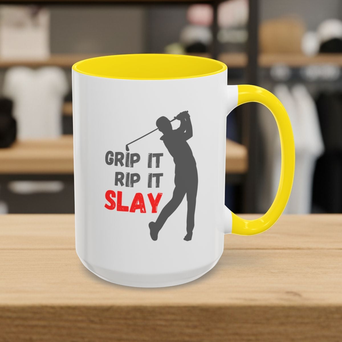 GRIP IT, RIP IT, SLAY (Male) - Golf Mug - 15oz in Yellow