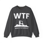 WTF - Where's the Fairway? - Sweatshirt