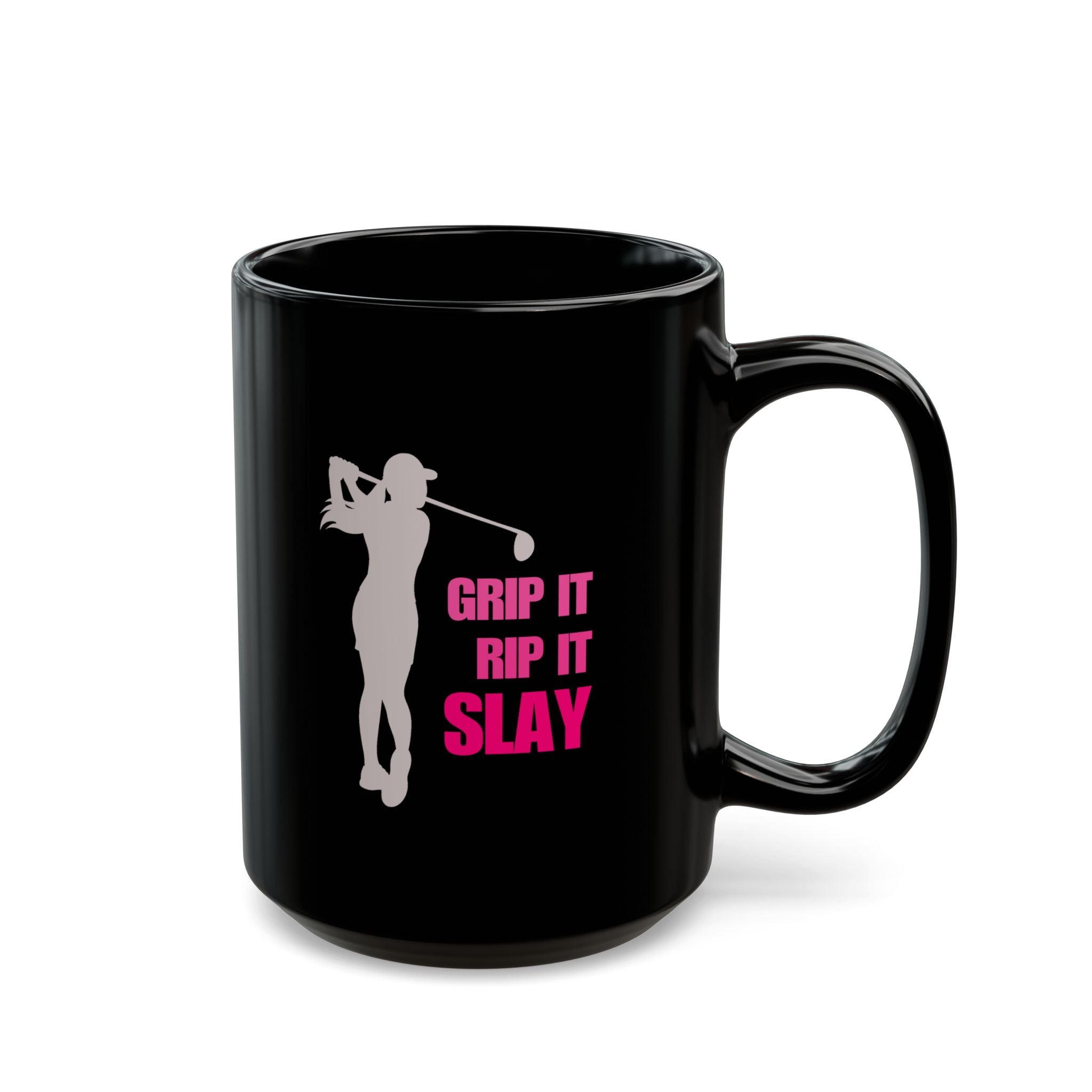 GRIP IT, RIP IT, SLAY - Mug (Black)