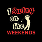 I Swing on the Weekends -  Sweatshirt