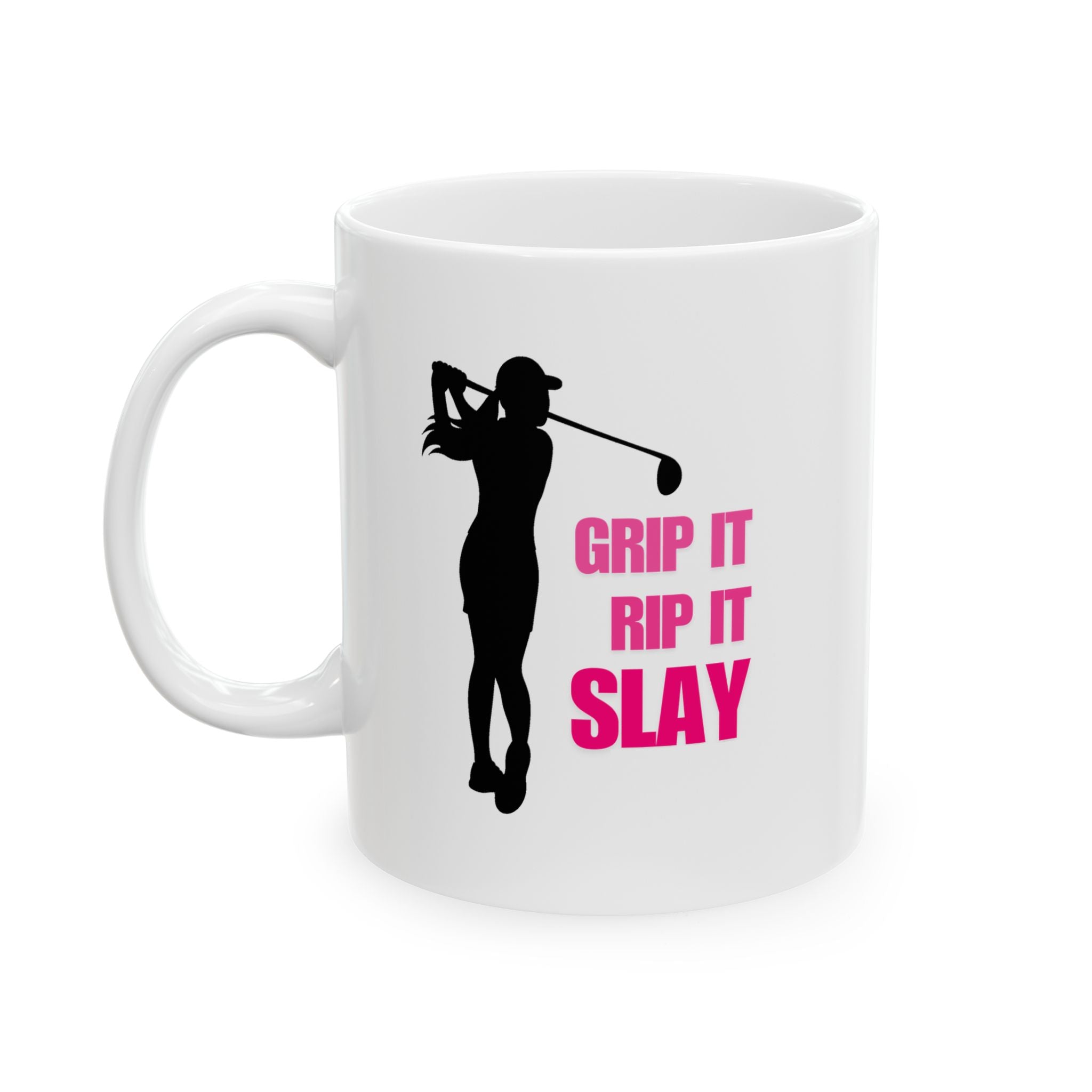 GRIP IT, RIP IT, SLAY - Mug