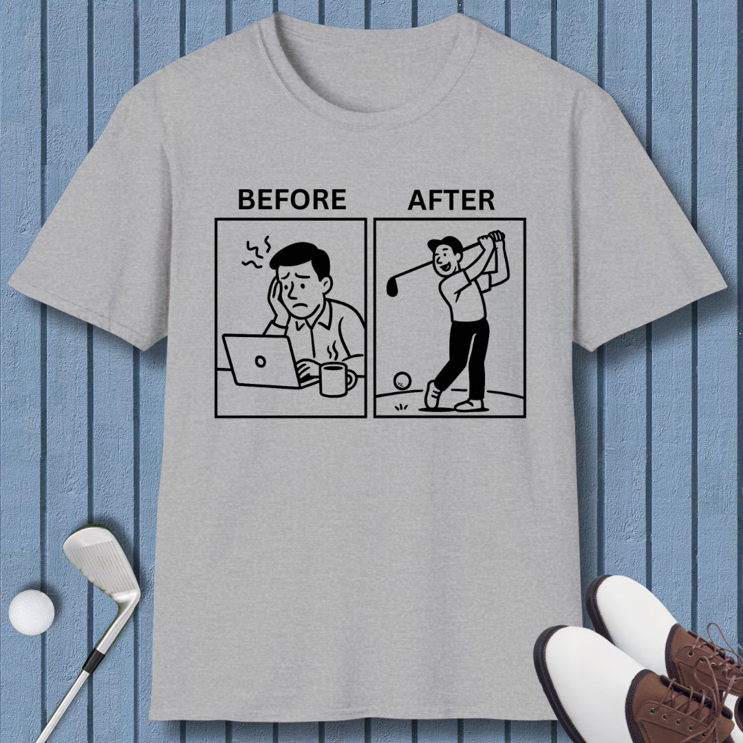 Before & After - T-Shirt in Sport Grey, great for casual wear. Find more fun golf focused products at oneforetheages.com