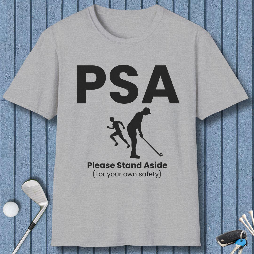 PSA - Please Stand Aside