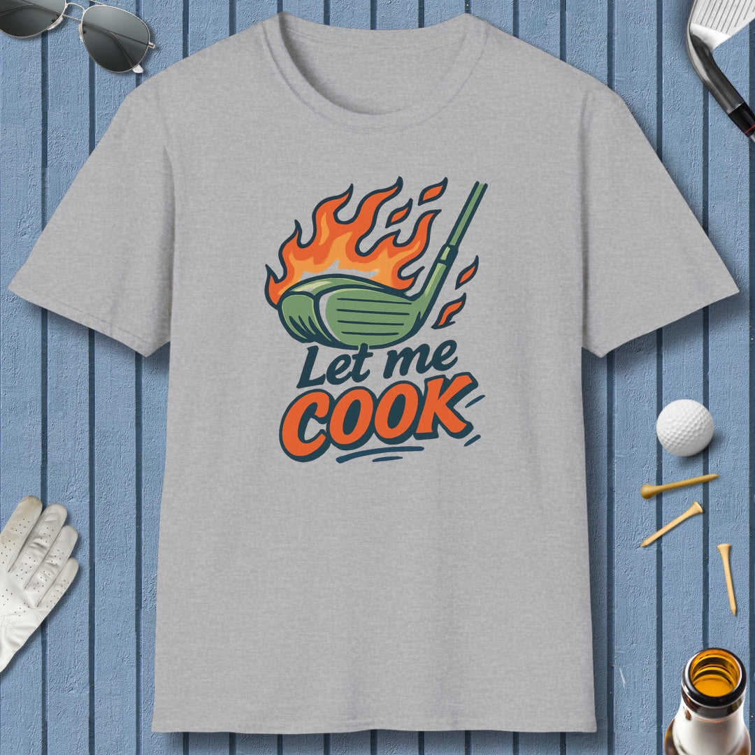 Let Me Cook - Adult Golf T-Shirt in Sport Grey