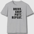 DRIVE CHIP PUTT REPEAT - Adult Golf T-Shirt in Athletic Heather