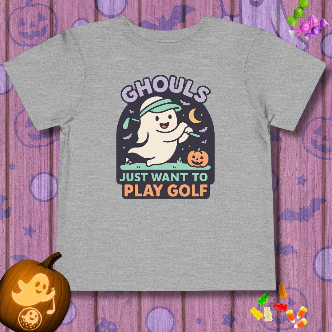 GHOULS Just want to Play Golf - Halloween - Toddler T-Shirt in Athletic Heather, great for casual wear. Find more fun golf focused products at oneforetheages.com