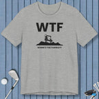 WTF - Where's the Fairway? - T-Shirt