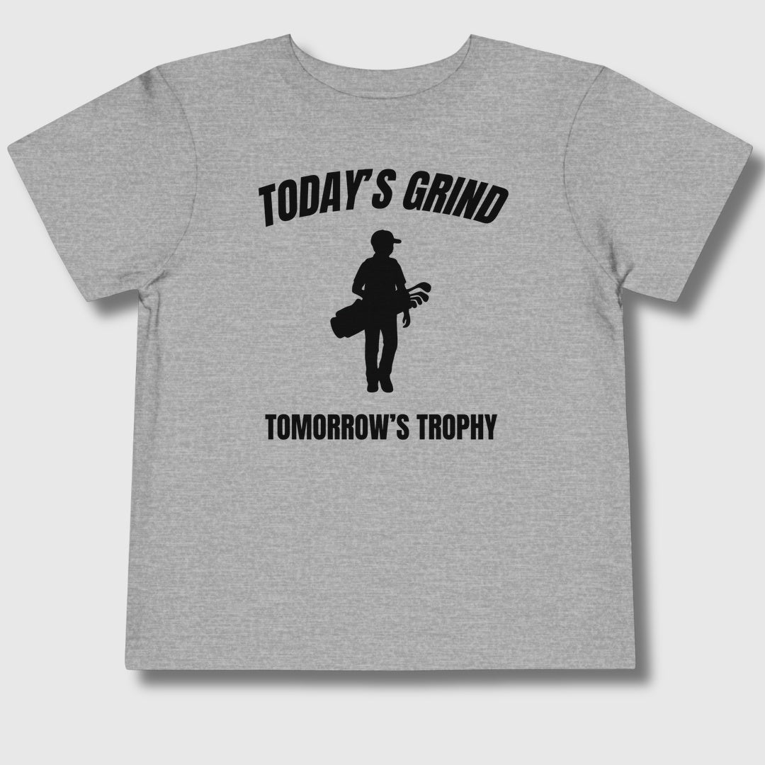 Today's Grind - Tomorrow's Trophy (male) - Toddler Golf T-Shirt in Athletic Heather