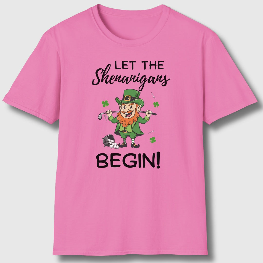 Let The Shenanigans Begin - Adult Golf T-Shirt in Azalia