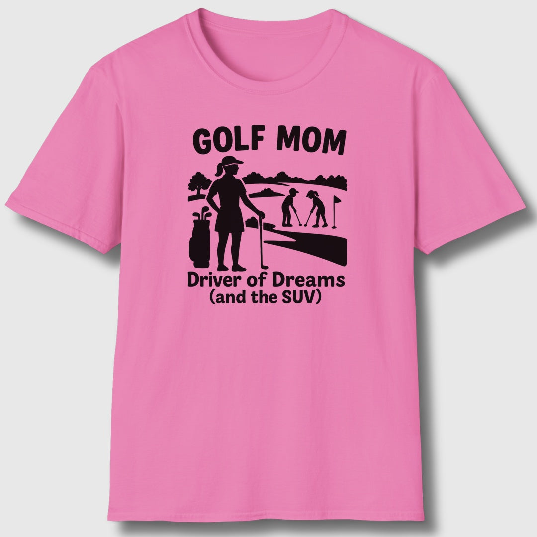 Golf Mom - Adult Golf T-Shirt in Azalia