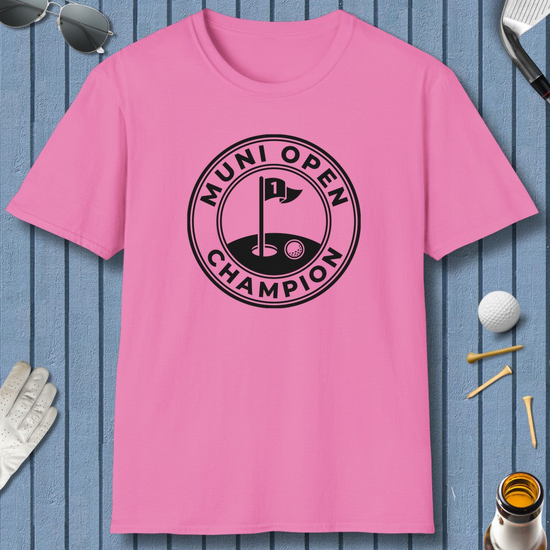 MUNI OPEN CHAMPION - MUNICIPAL GOLF COURSE T-SHIRT in Azalea
