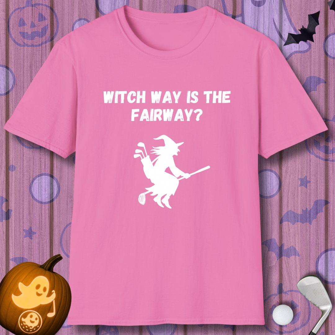 Witch Way is the Fairway? - Halloween T-shirt in Azalea, great for casual wear. Find more fun golf focused products at oneforetheages.com