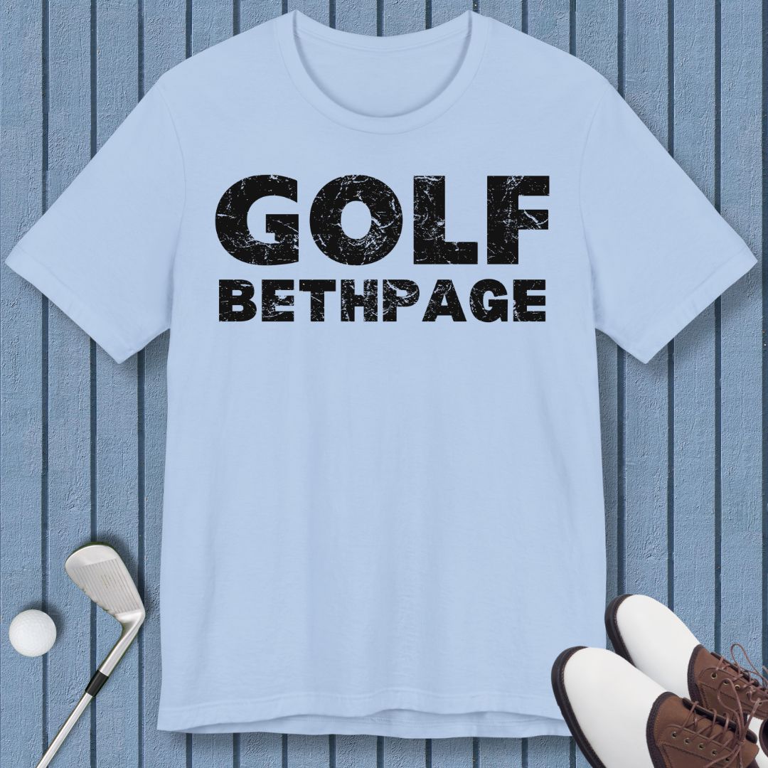 Golf Bethpage - T-shirt in Baby Blue, great for casual wear. Find more fun golf focused products at oneforetheages.com
