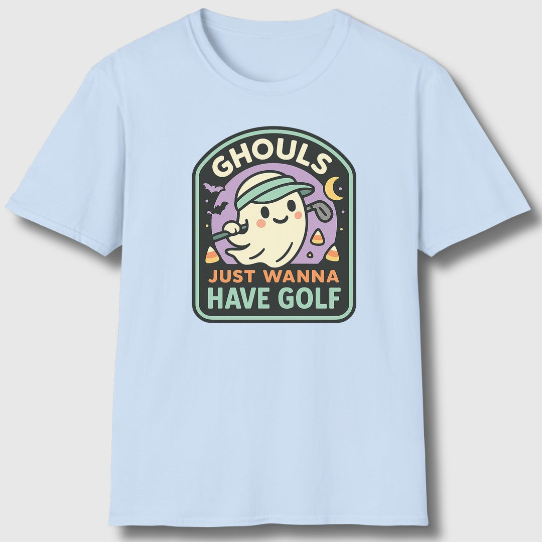 Ghouls Just Wanna Have Golf - Adult Golf T-Shirt in Baby Blue