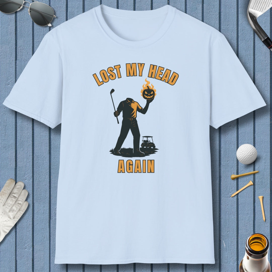 Lost My Head, Again - Adult Golf T-Shirt in Light Blue