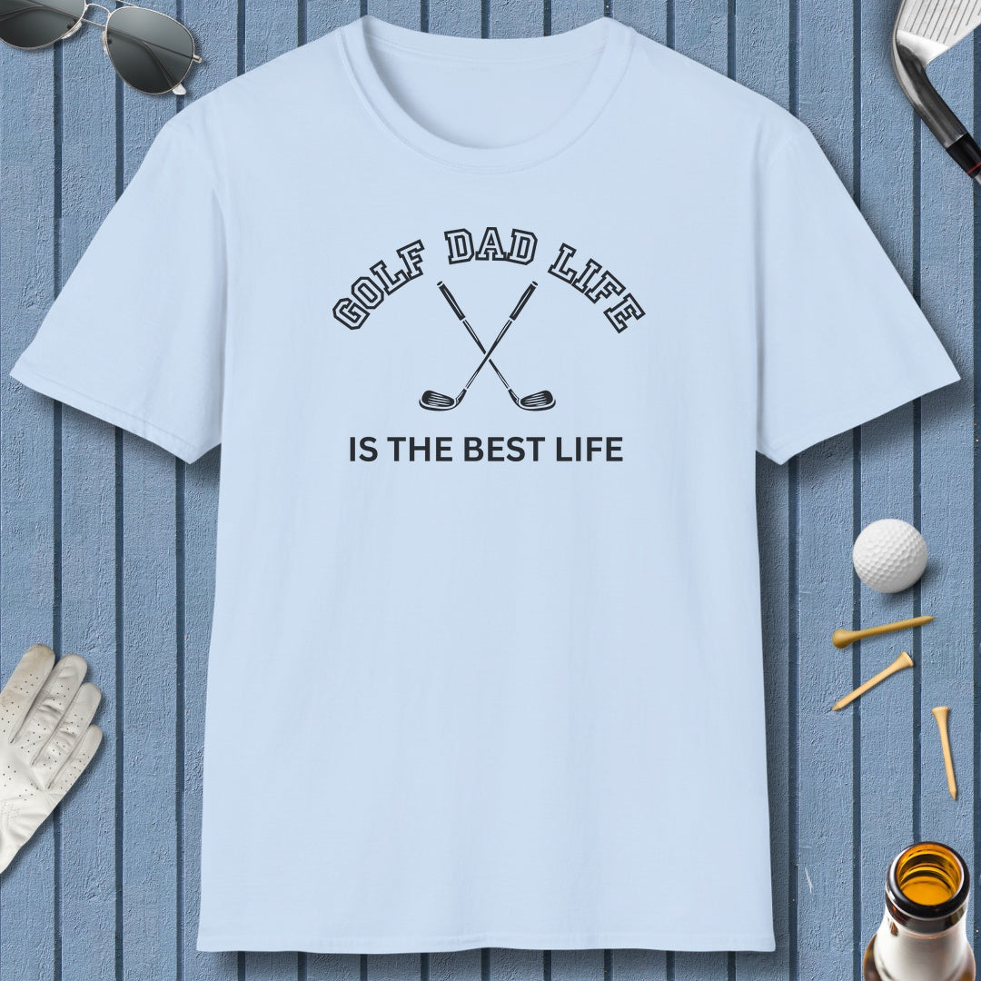 Golf Dad Life is the Best Life - Adult Golf T-Shirt in Light Blue