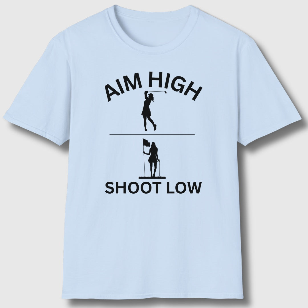 Aim High - Shoot Low (Female) - Adult Golf T-Shirt in Baby Blue