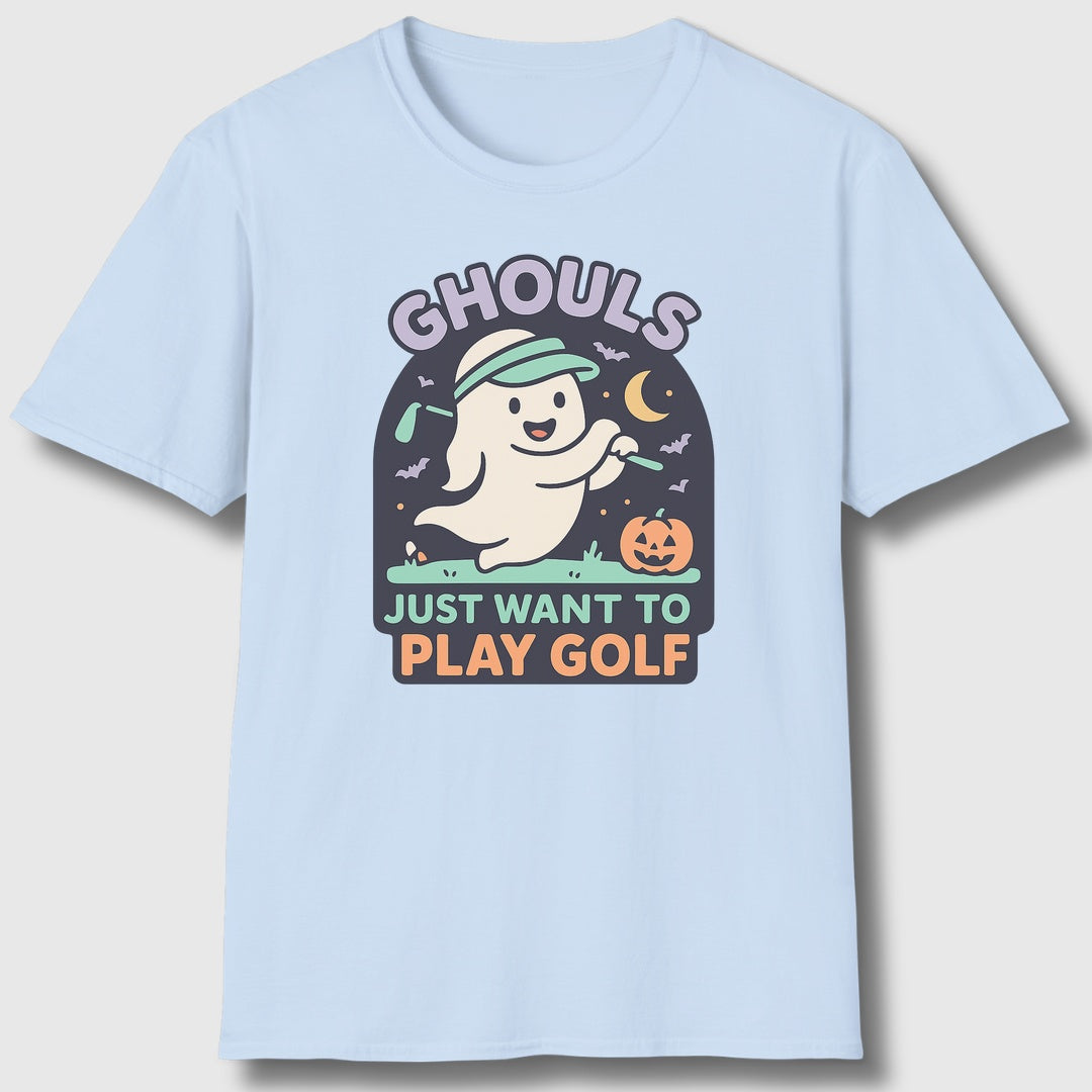 Ghouls Just Wanna Play Golf - Adult Golf T-Shirt in Baby Blue