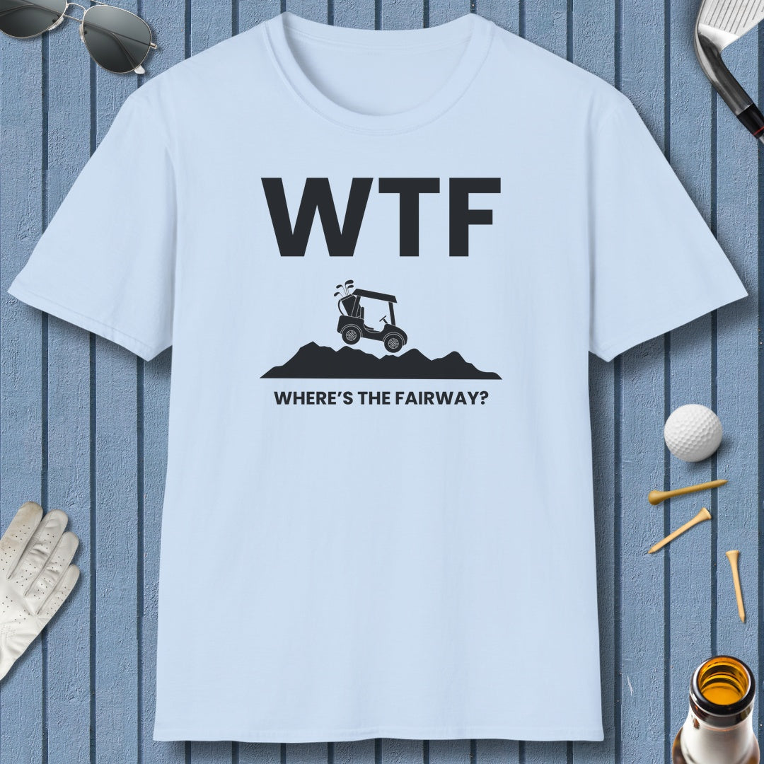 WTF - Where's the Fairway - Adult Golf T-Shirt in Light Blue