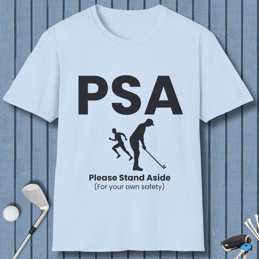 PSA - Please Stand Aside