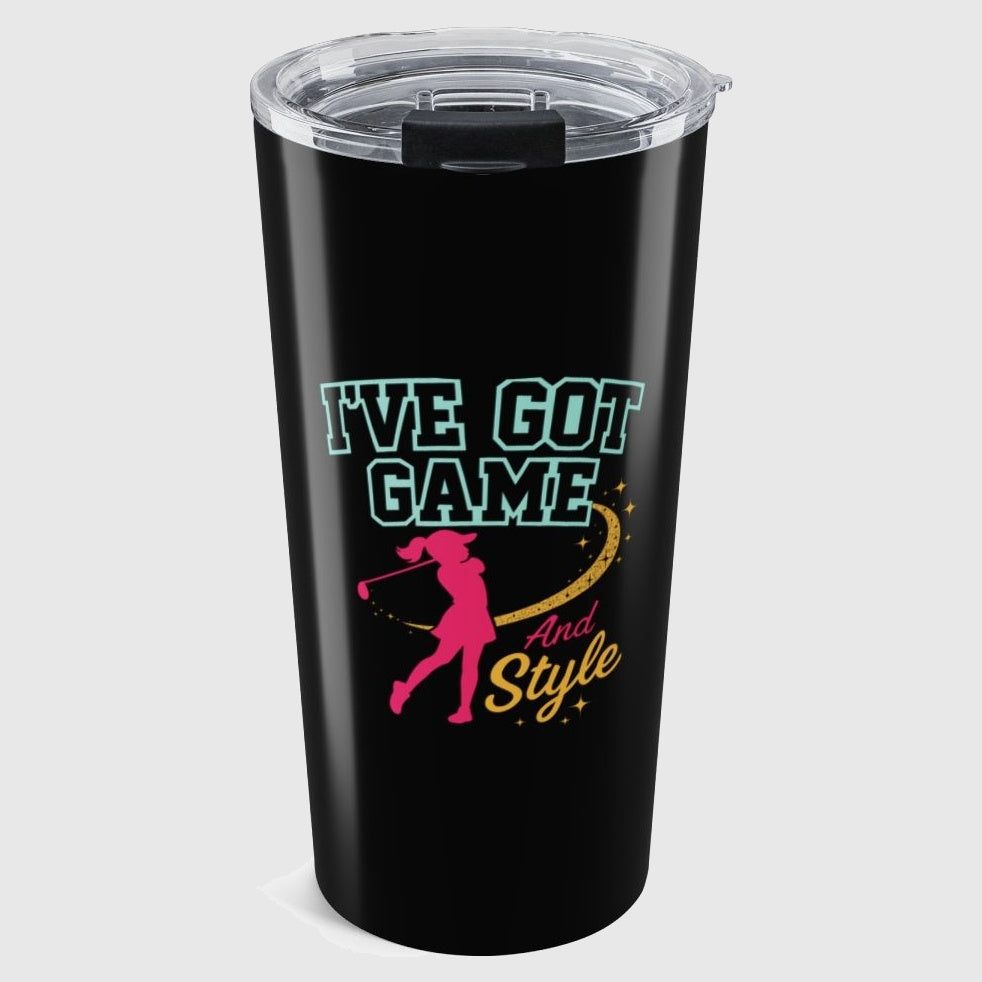 I've Got Game And Style - 20oz Tumbler in Black