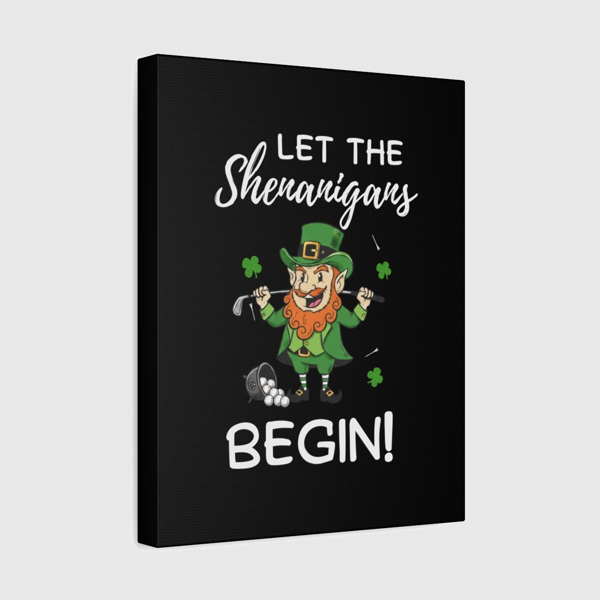 Let The Shenanigans Begin - Canvas Wall Art - Black - 11×14 - front