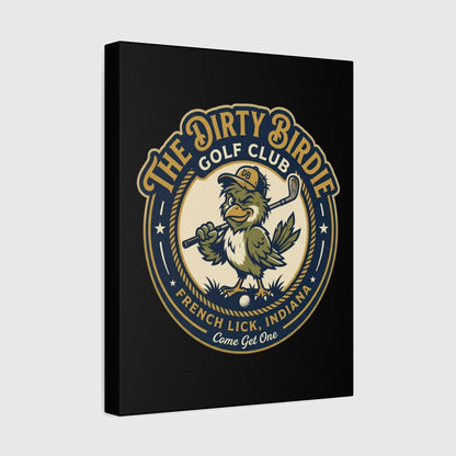 The Dirty Birdie Golf Club - French Lick, Indiana - Canvas Wall Art - Black - 11×14 - front