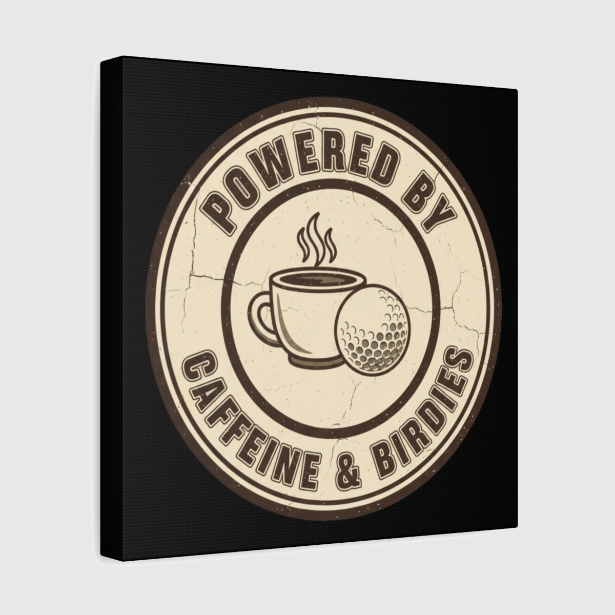 Powered by Caffeine & Birdies - Canvas Wall Art - Black - 12×12 - front